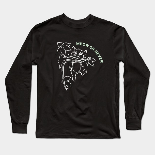 Feline Chic: Meow or Never Cat Tee Alert Long Sleeve T-Shirt by Salaar Design Hub